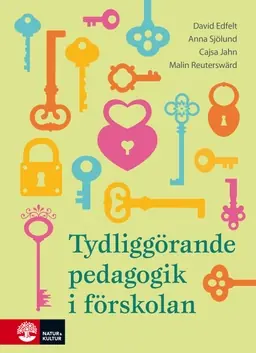 Tydliggörande pedagogik i förskolan